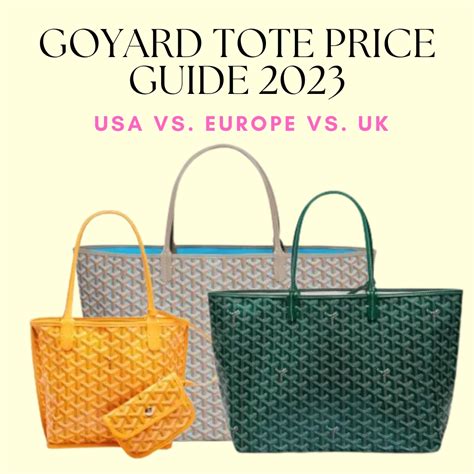 how much a goyard bag cost|goyard tote price 2023.